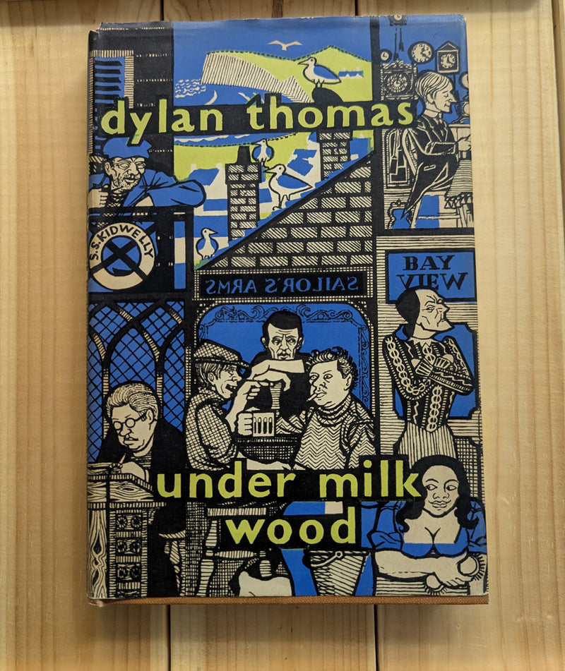 Under Milkwood - Dylan Thomas