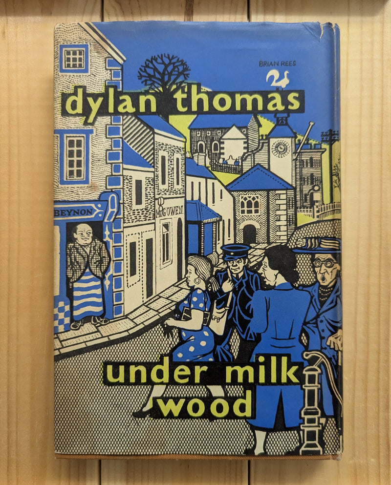 Under Milkwood - Dylan Thomas